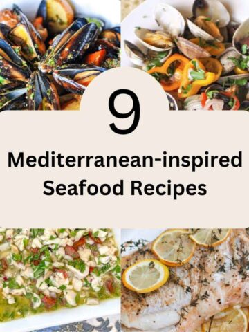 9 mediterranean-inspired seafood recipes with 4 images of seafood dishes